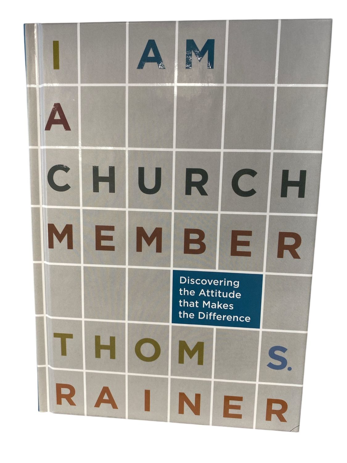 I Am A Church Member