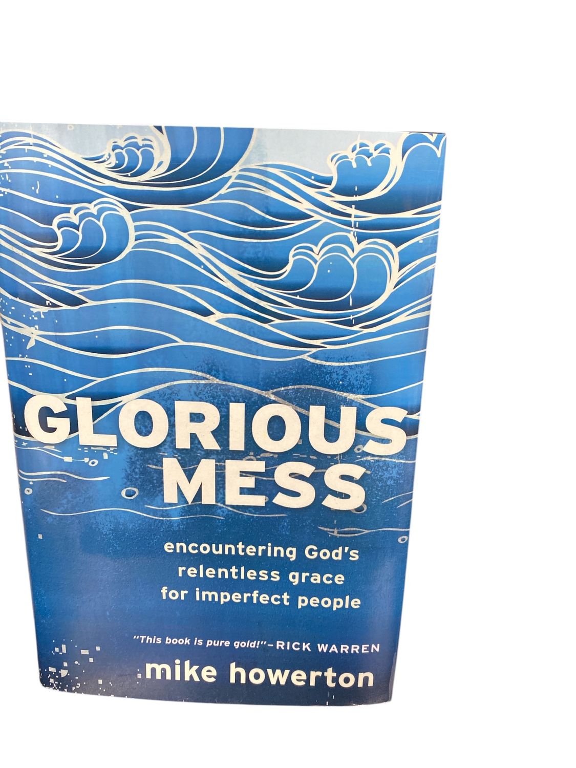 Glorious Mess