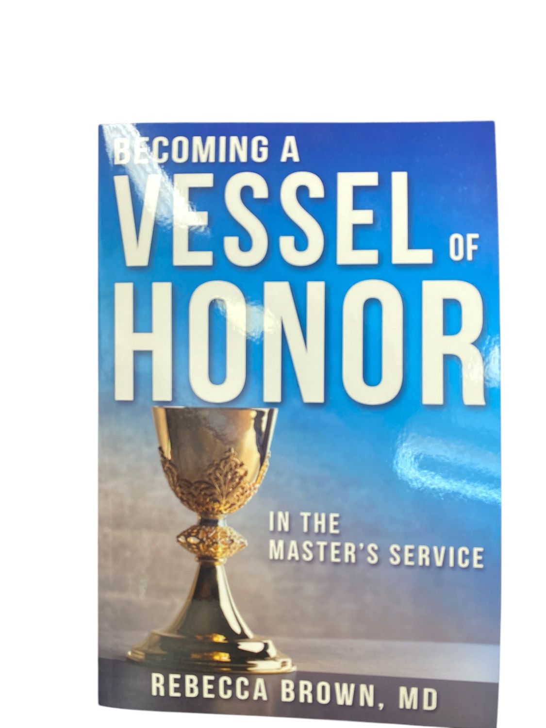 Becoming a vessel of honor in the master’s service