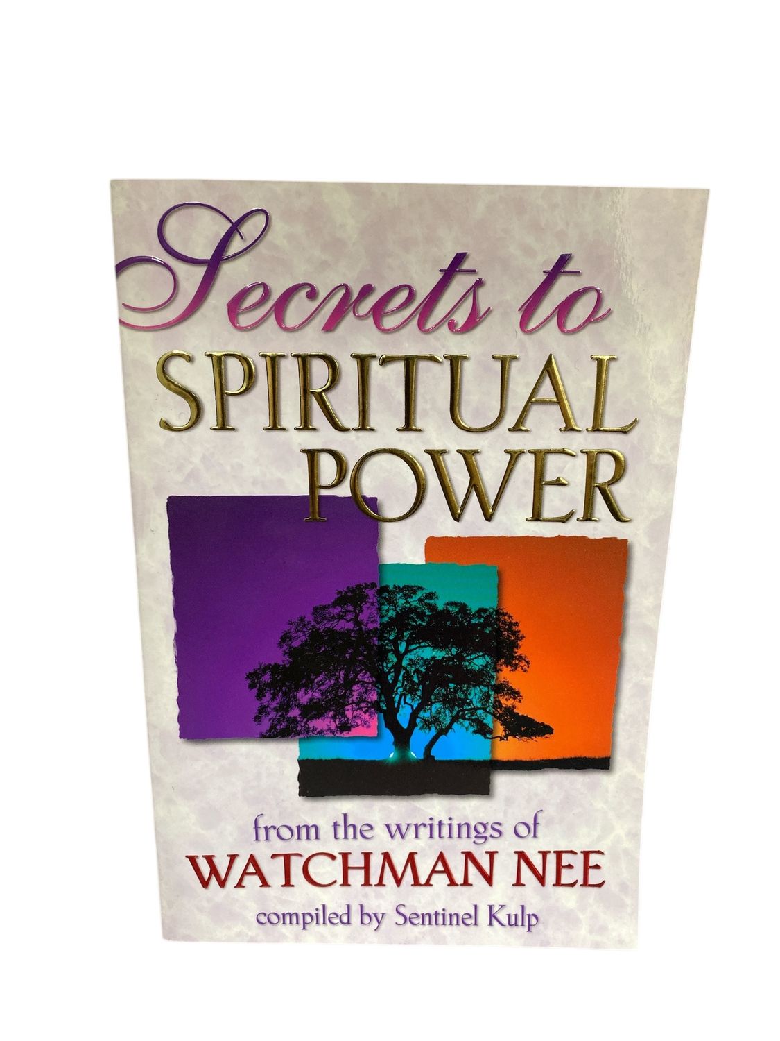 Secrets to Spiritual Power