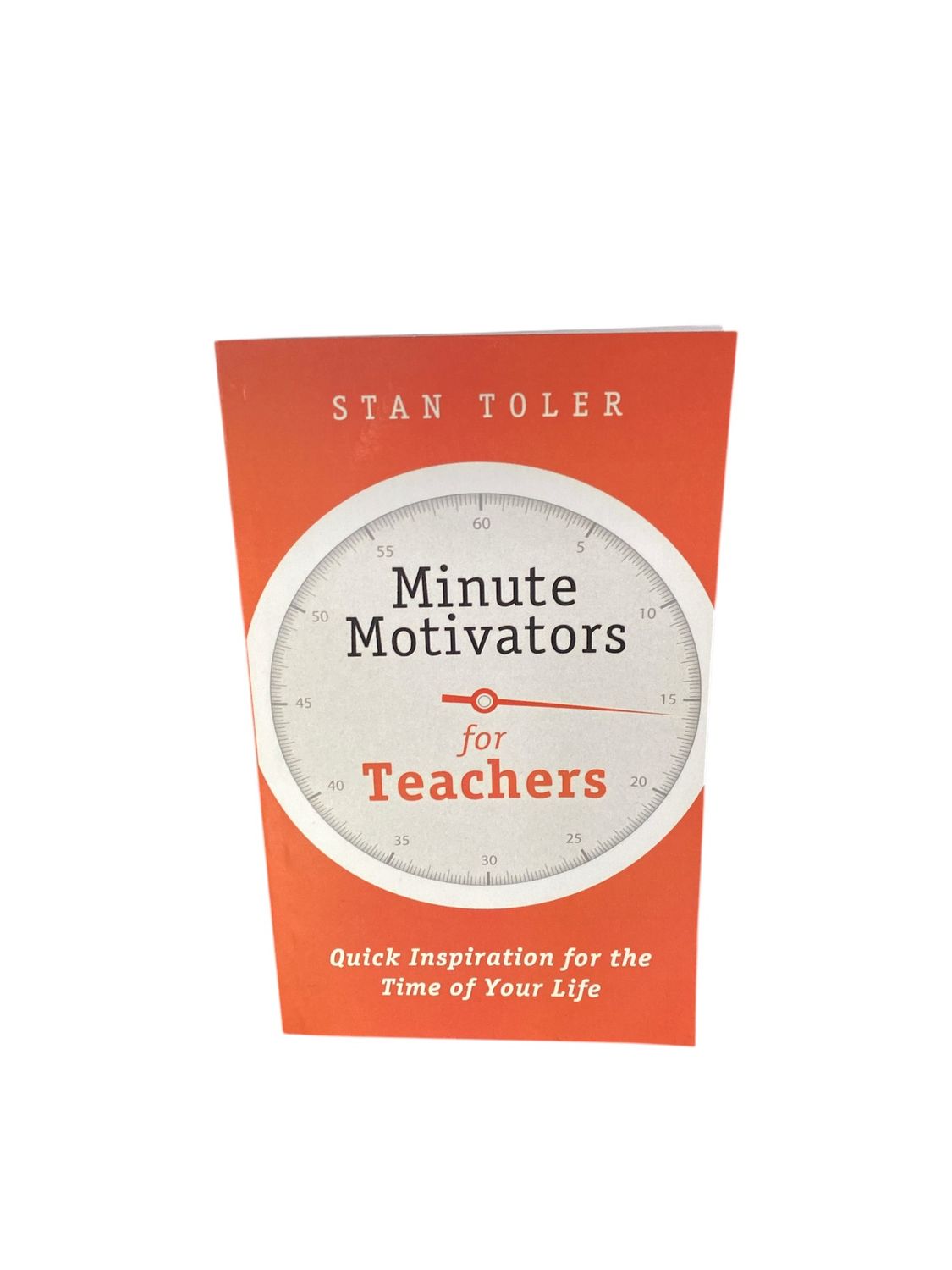 Minute Motivators for teachers 