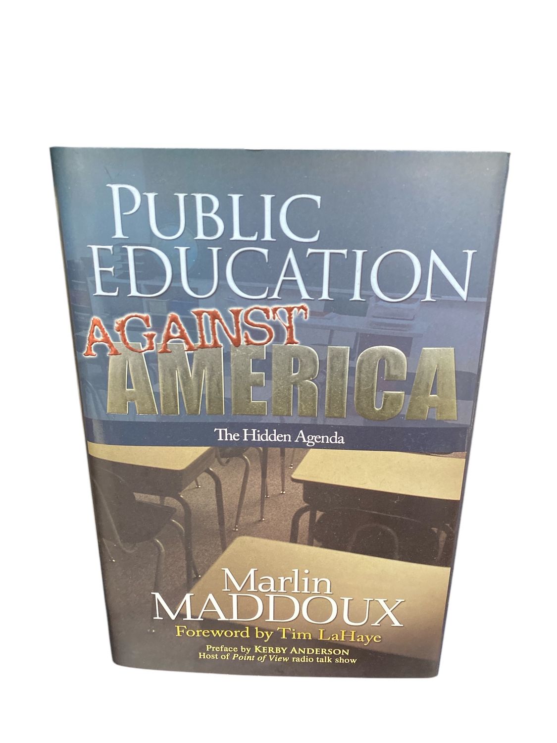 Public Education Against America