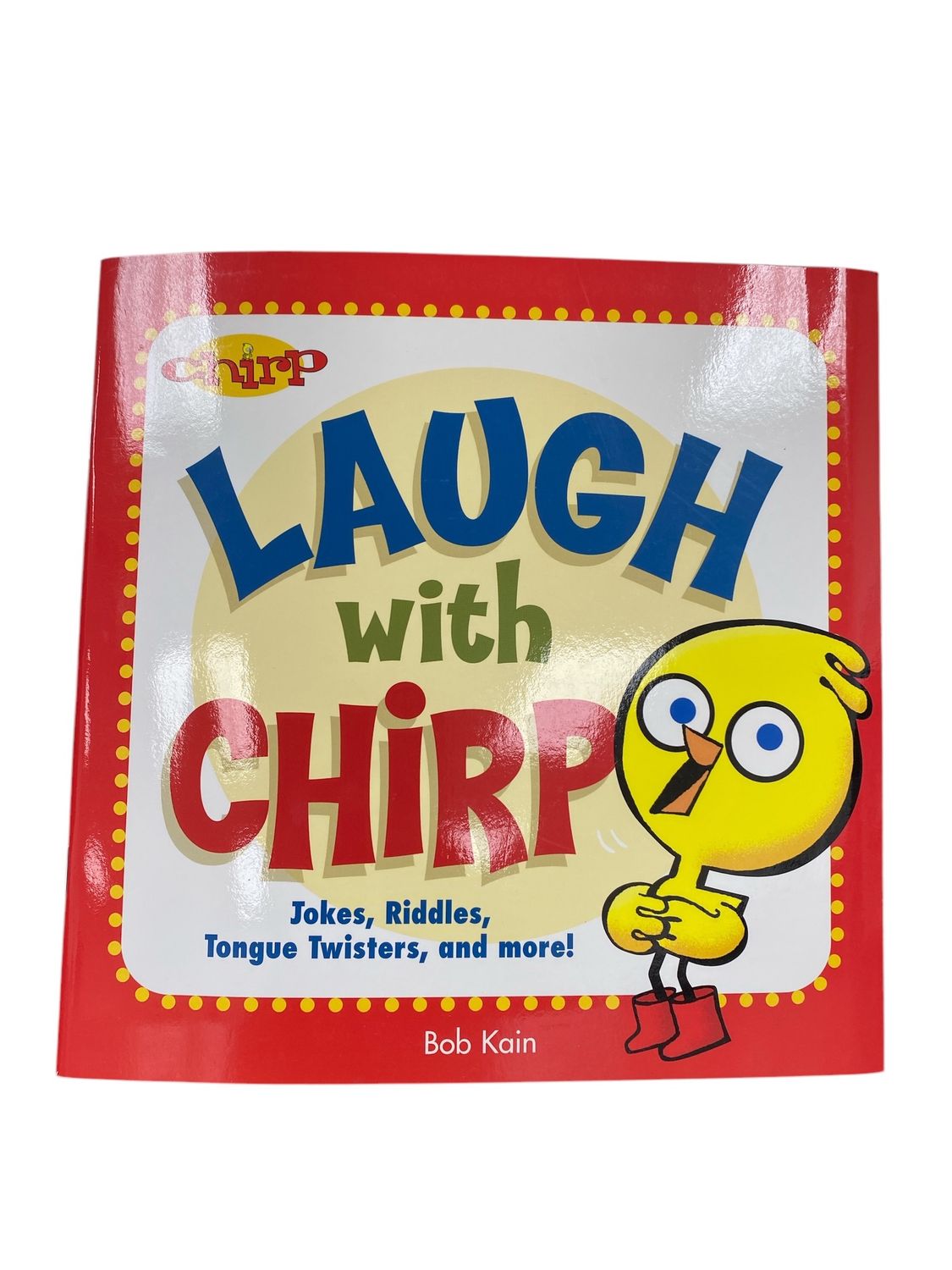 Laugh with Chirp