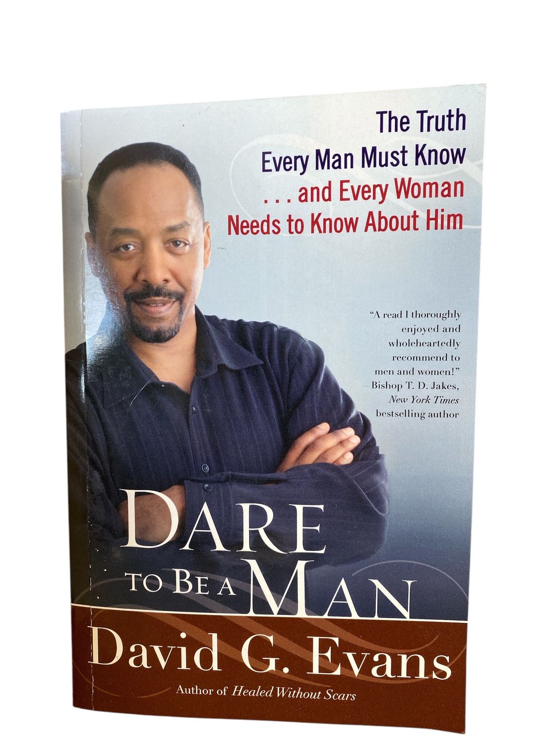 Dare to be a Man