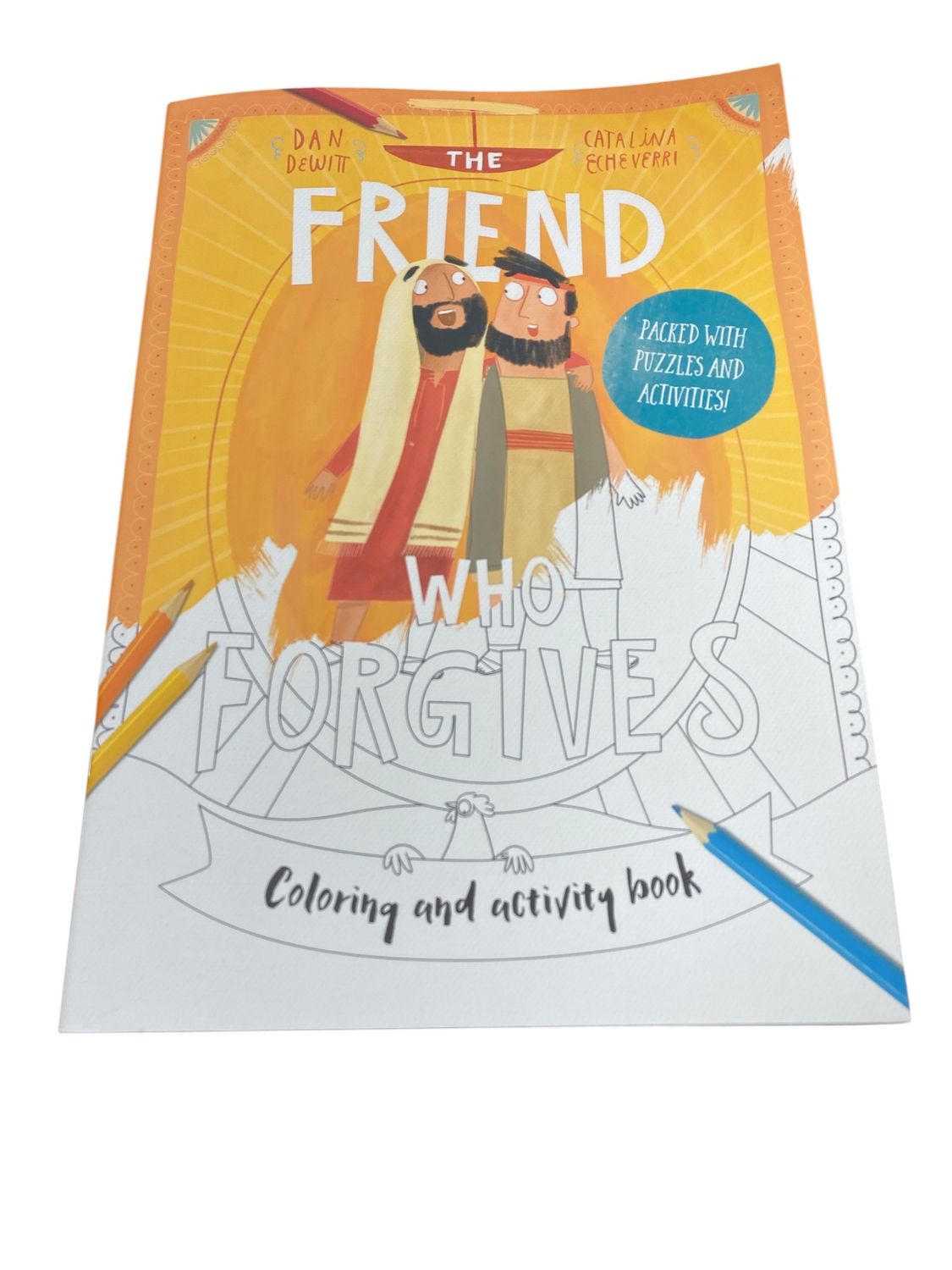The friend who forgives coloring and activity book