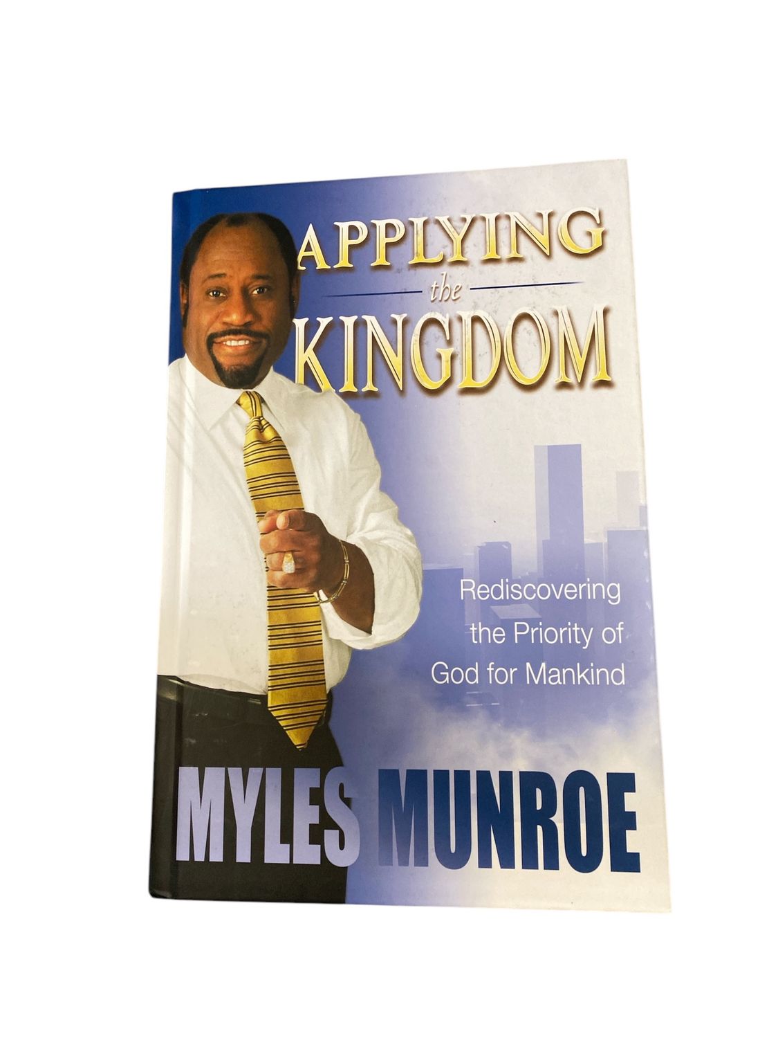 APPLYING THE KINGDOM