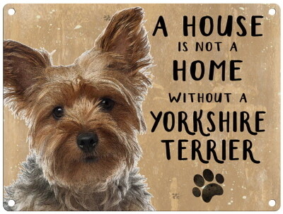 YORKSHIRE TERRIER metal sign 30 cm x 40 cm YORKSHIRE TERRIER metal sign 30 cm x 40 cm