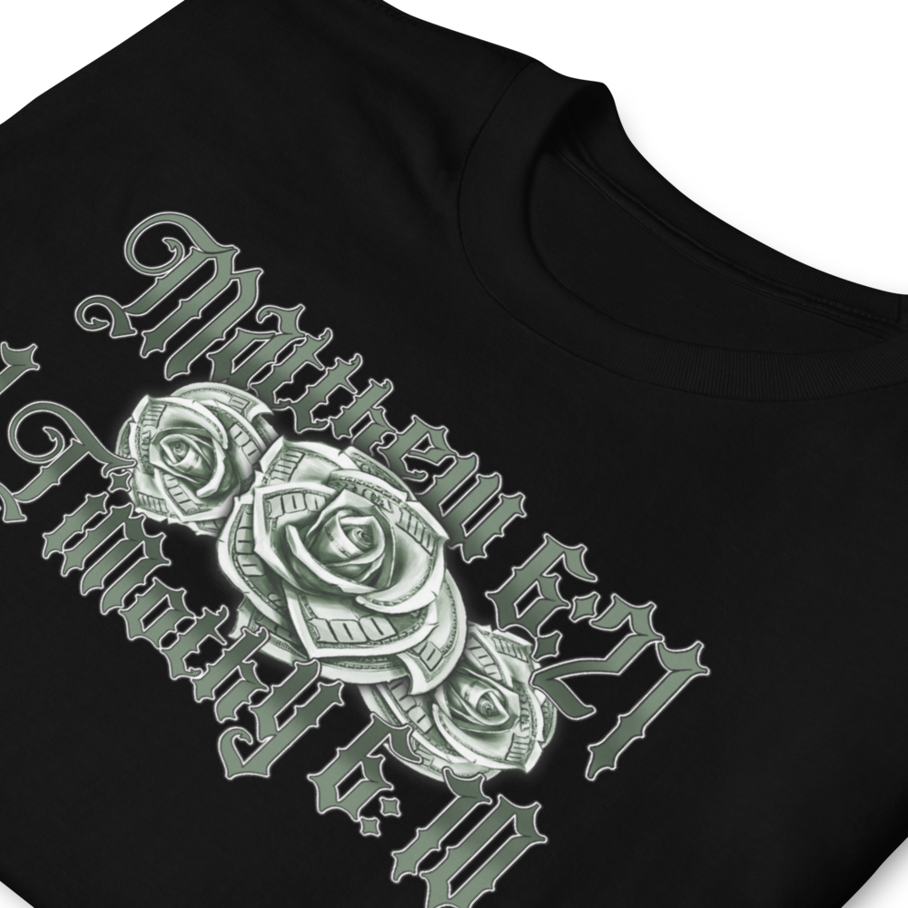 Where your Treasure is... T-Shirt