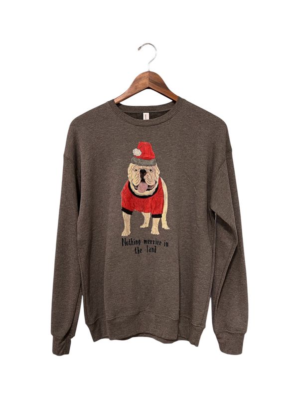 A Sweatshirt - Nothing Merrier in the Land