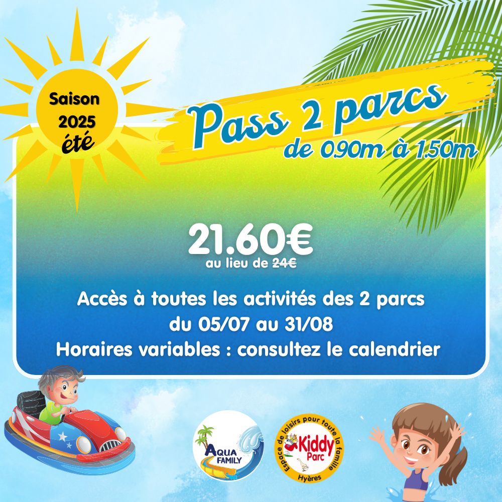 Entrée 1 jour Pass 2 parcs Aqua Family + Kiddy Parc