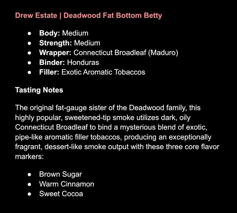 Drew Estate | Deadwood | Fat Bottom Betty | Robusto