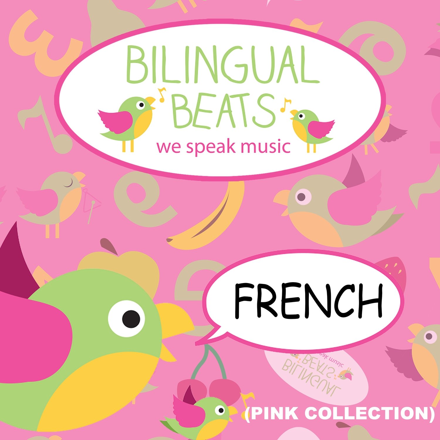 Bilingual Beats French - Pink Collection