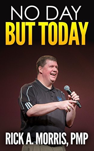 No Day But Today - Signed Copy