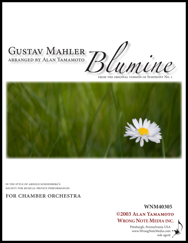 BLUMINE by Gustav Mahler (arr. by Alan Yamamoto)