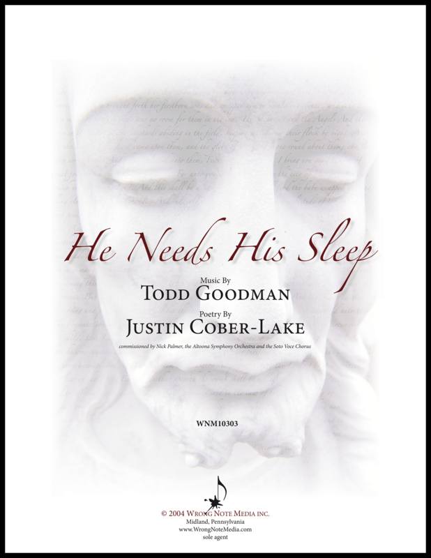 He Needs His Sleep - Orchestra and Choir SCORE, by Todd Goodman