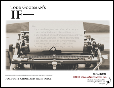 IF— by Todd Goodman (high voice and flute choir)