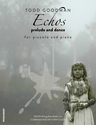 ECHOS: PRELUDE AND DANCE by Todd Goodman