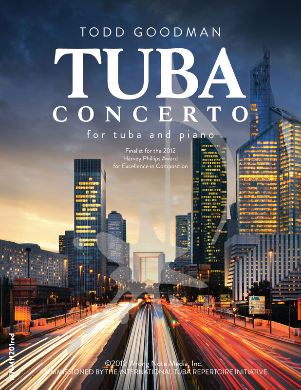 TUBA CONCERTO by Todd Goodman TUBA CONCERTO by Todd Goodman