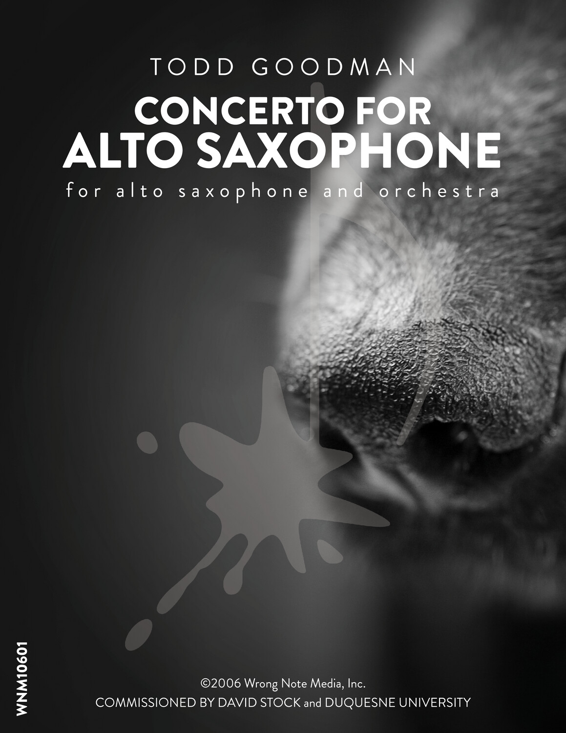 CONCERTO FOR ALTO SAXOPHONE (Orchestra) by Todd Goodman CONCERTO FOR ALTO SAXOPHONE (Orchestra) by Todd Goodman