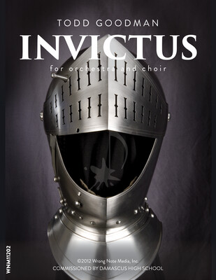 Invictus - Orchestra and choir SCORE, by Todd Goodman