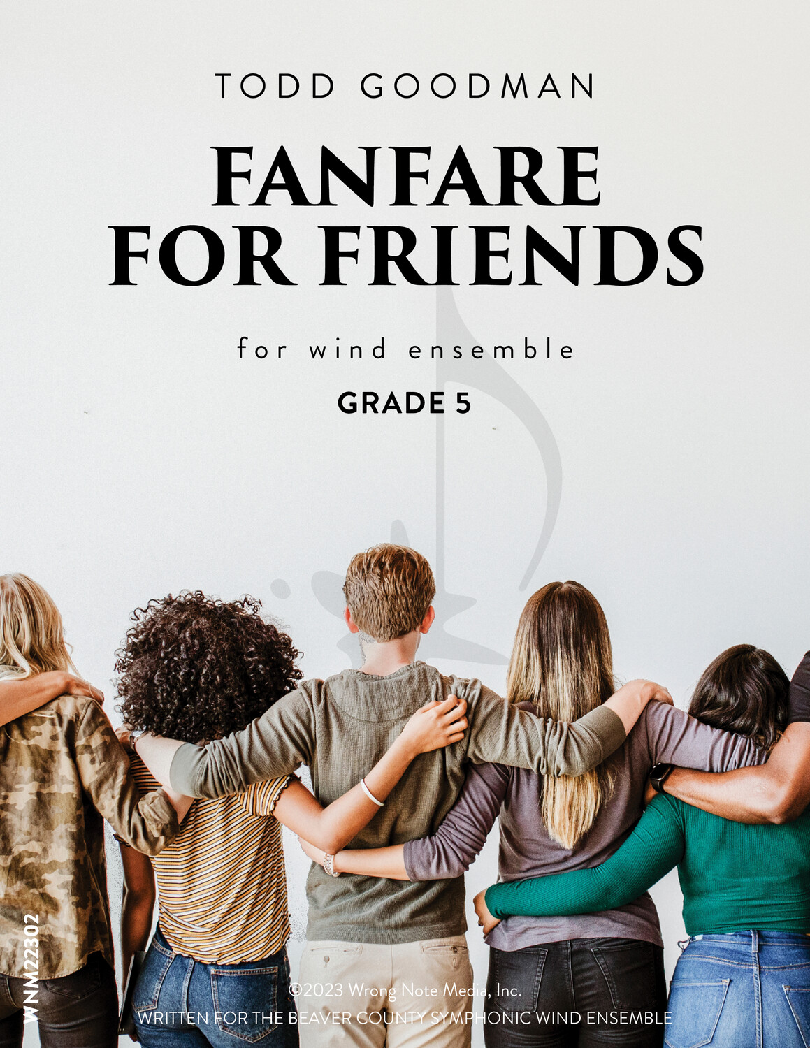 FANFARE FOR FRIENDS by Todd Goodman