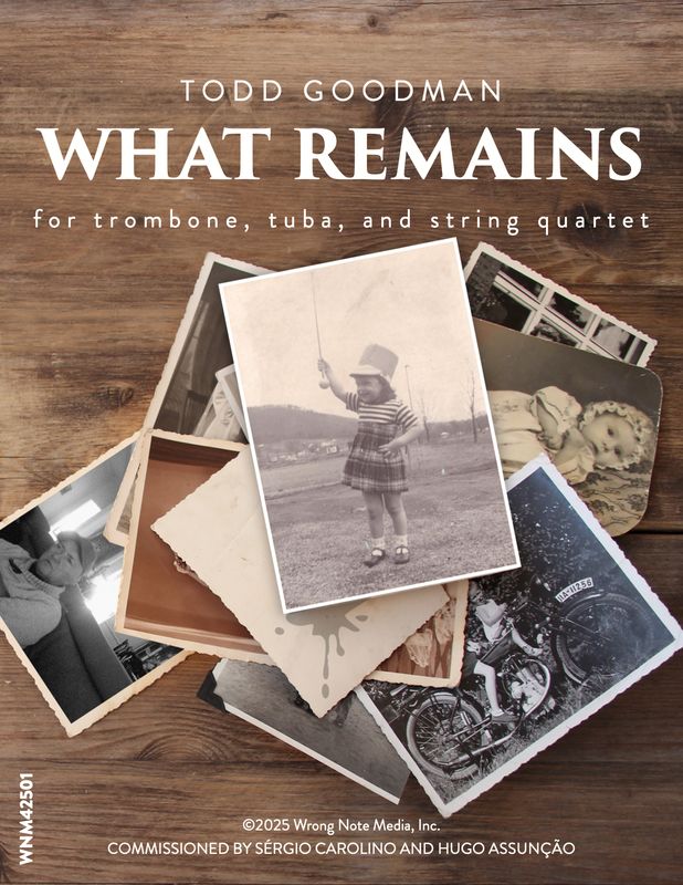 WHAT REMAINS by Todd Goodman
