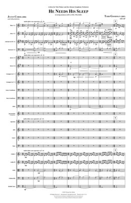 He Needs His Sleep - Orchestra and Choir SCORE, by Todd Goodman