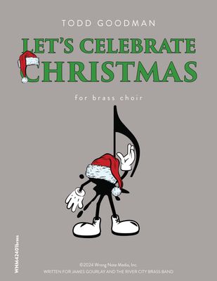 LET'S CELEBRATE CHRISTMAS by Todd Goodman