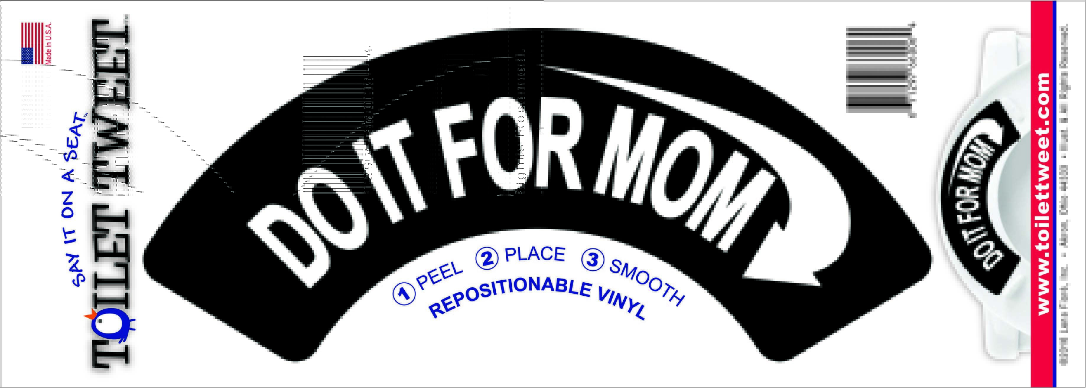 Do It For Mom