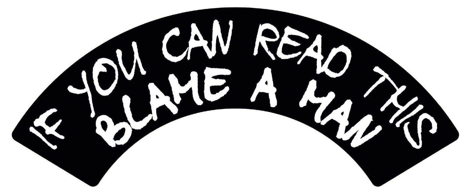 Blame a Man