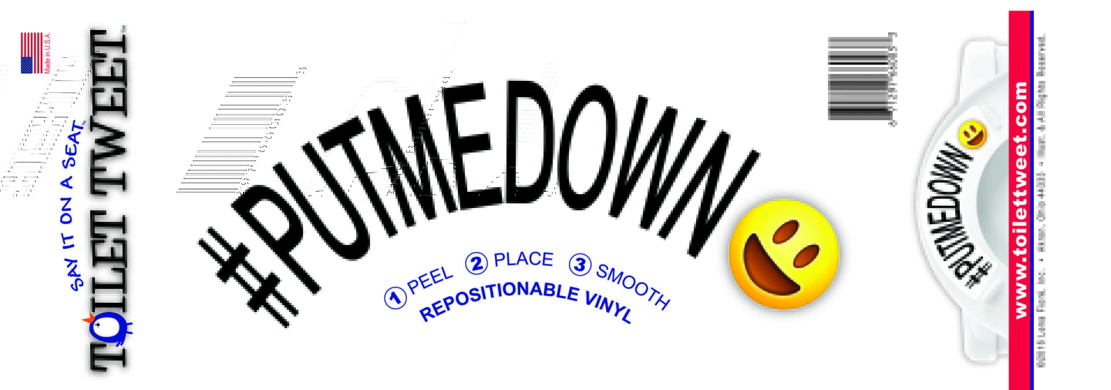 #PutMeDown
