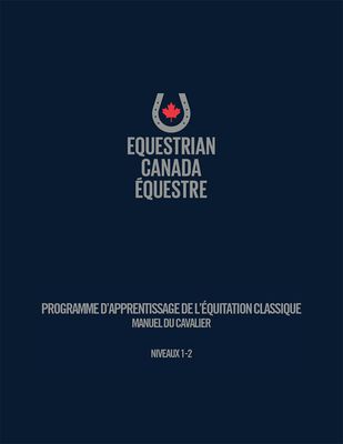 CHEVAL QUÉBEC - Manuel d&#39;Équitation Classique