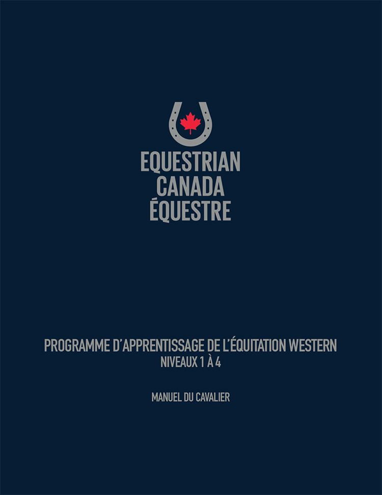 CHEVAL QUÉBEC - Manuel d&#39;Équitation Western, Type: Niveau 1 à 4