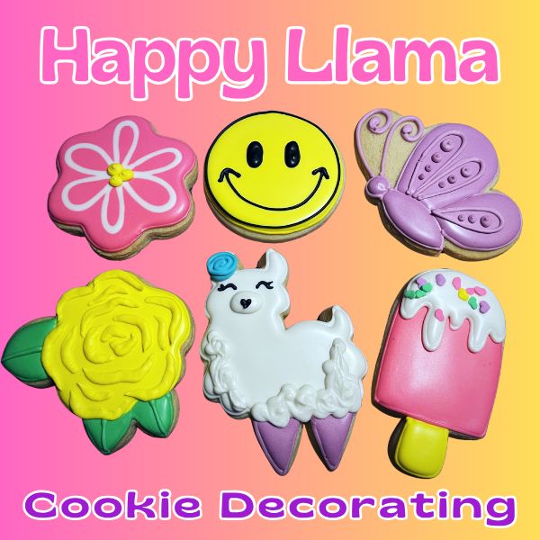 HAPPY LLAMA Cookie Decorating - THURS, AUG 21st at 6 p.m.
