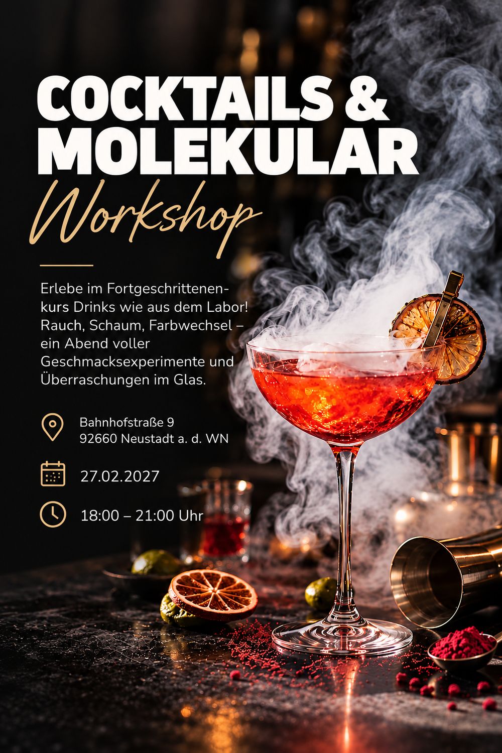 27.02.2027 - Cocktailworkshop &amp; Molekular