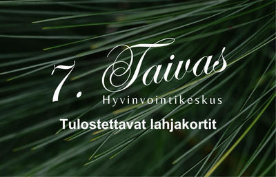 Tulostettavat lahjakortit suoraan hoitoon