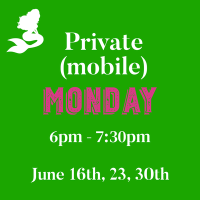 Private Class -mobile June 16,23,30- 6:00pm- 7:30pm (3weeks)