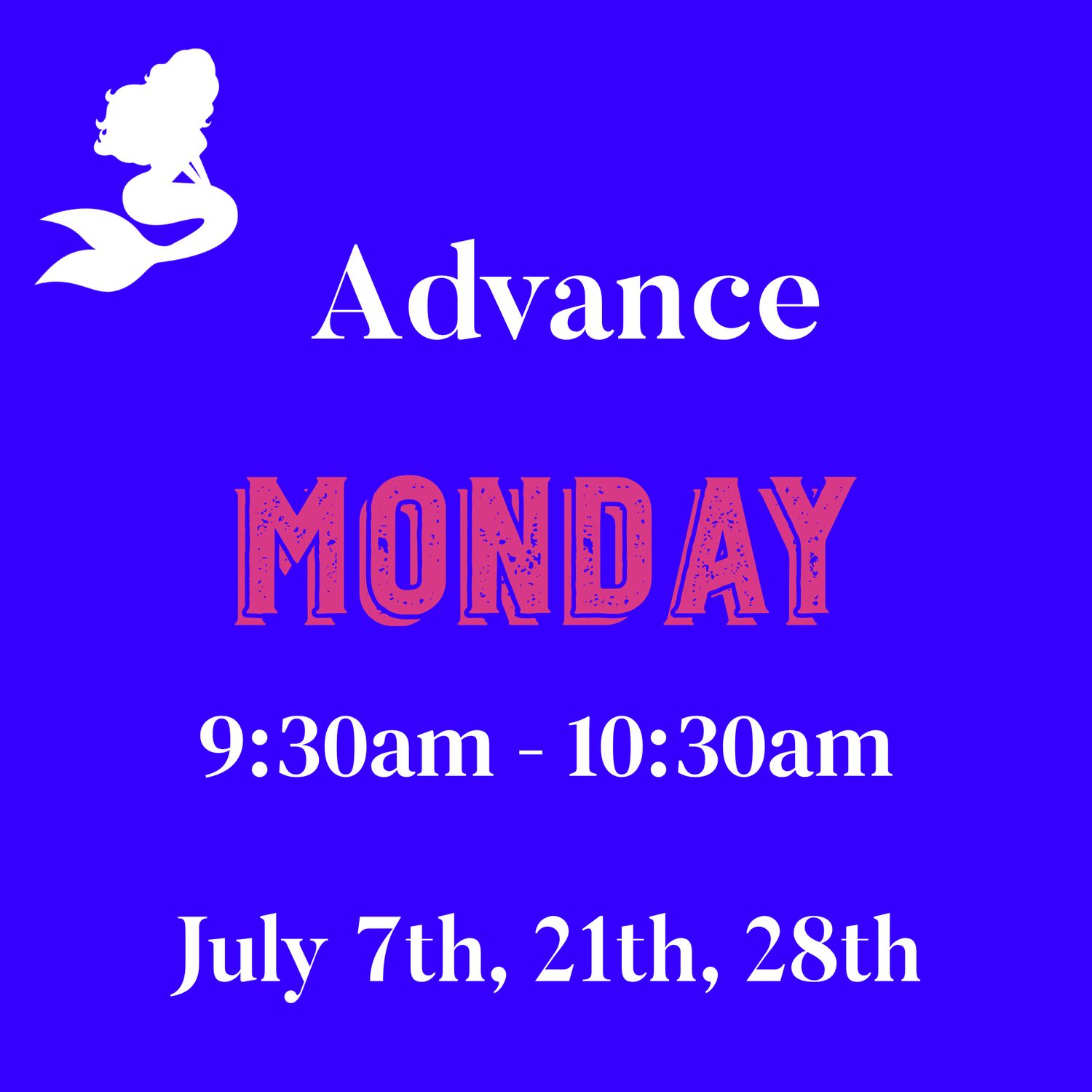 Intermediate/Advanced / Monday/ July 7,21,28 - 9:30am- 10:30am (3weeks)