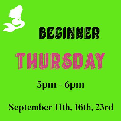 Beginner / Thursday/ September 11,18,25 8:30am - 9:30am (3weeks)