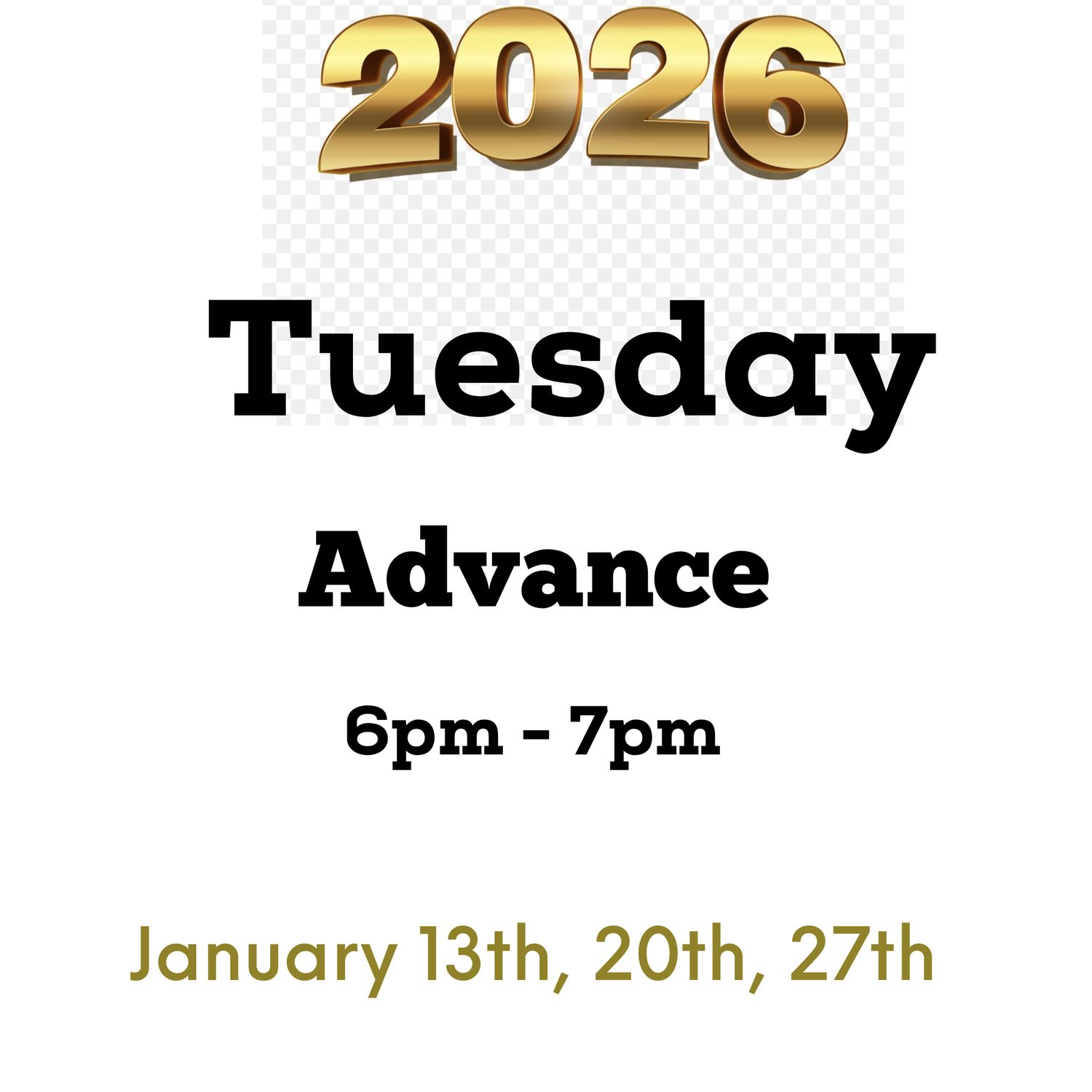 Advance / Tuesday / January 13,20,27 - 6pm-7pm (3weeks)