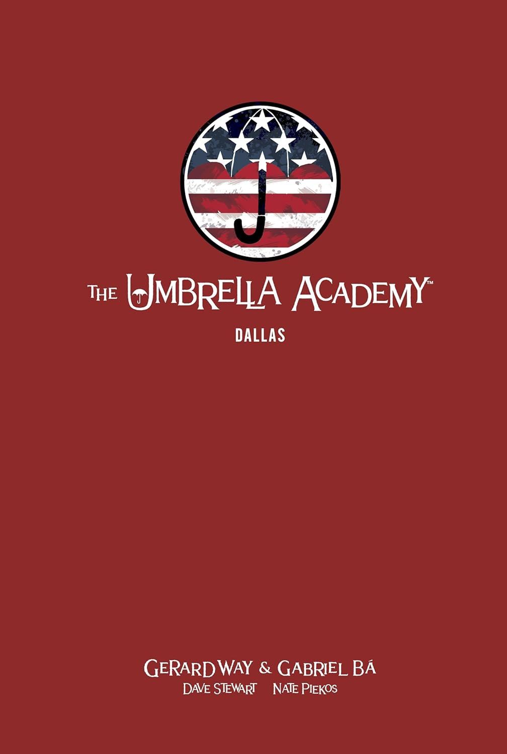 The Umbrella Academy: Dallas