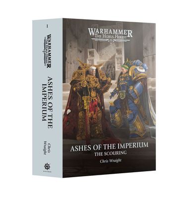 Ashes of the Imperium: The Scouring Book 1 (Hardback)