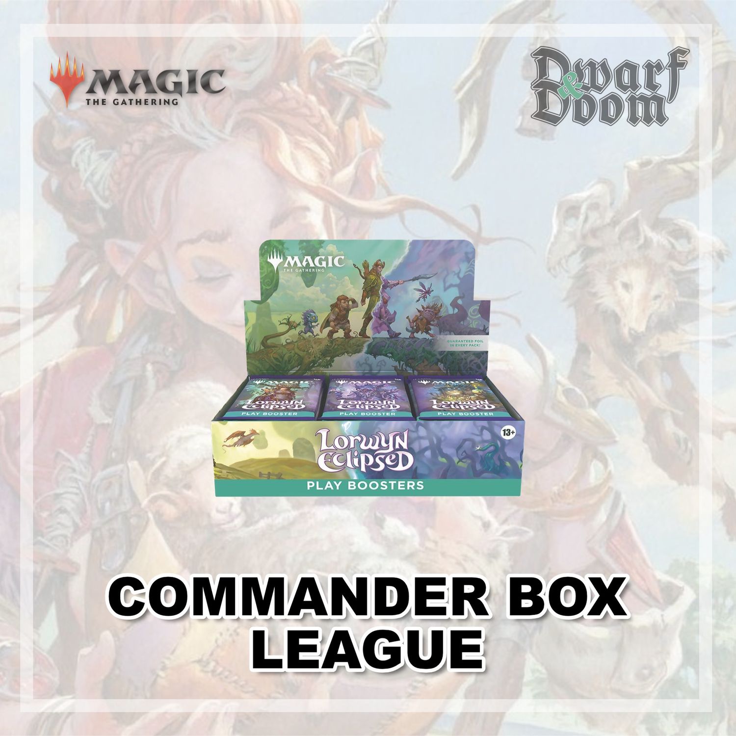 Lorwyn Eclipsed Commander Box League