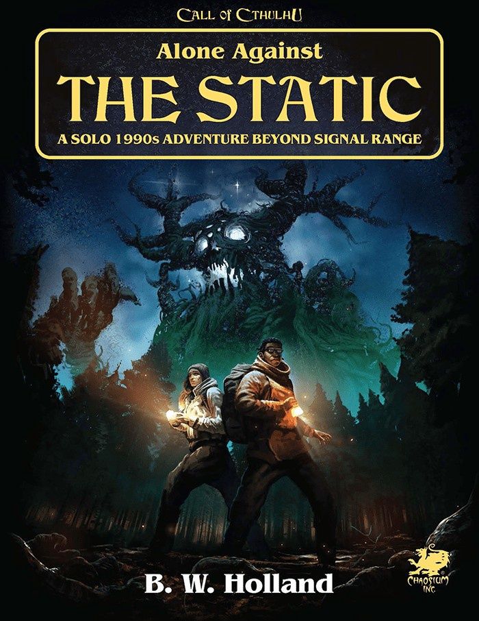Call of Cthulhu 7E: Alone Against the Static