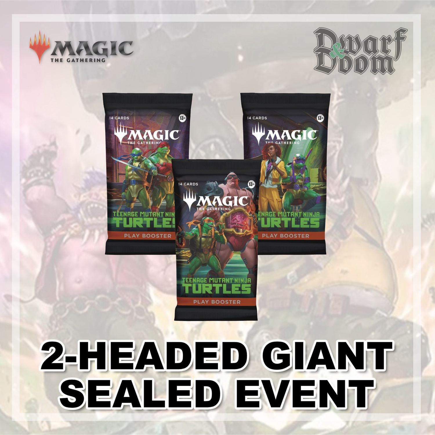 Teenage Mutant Ninja Turtles Prerelease 2-Headed Giant Sealed Event