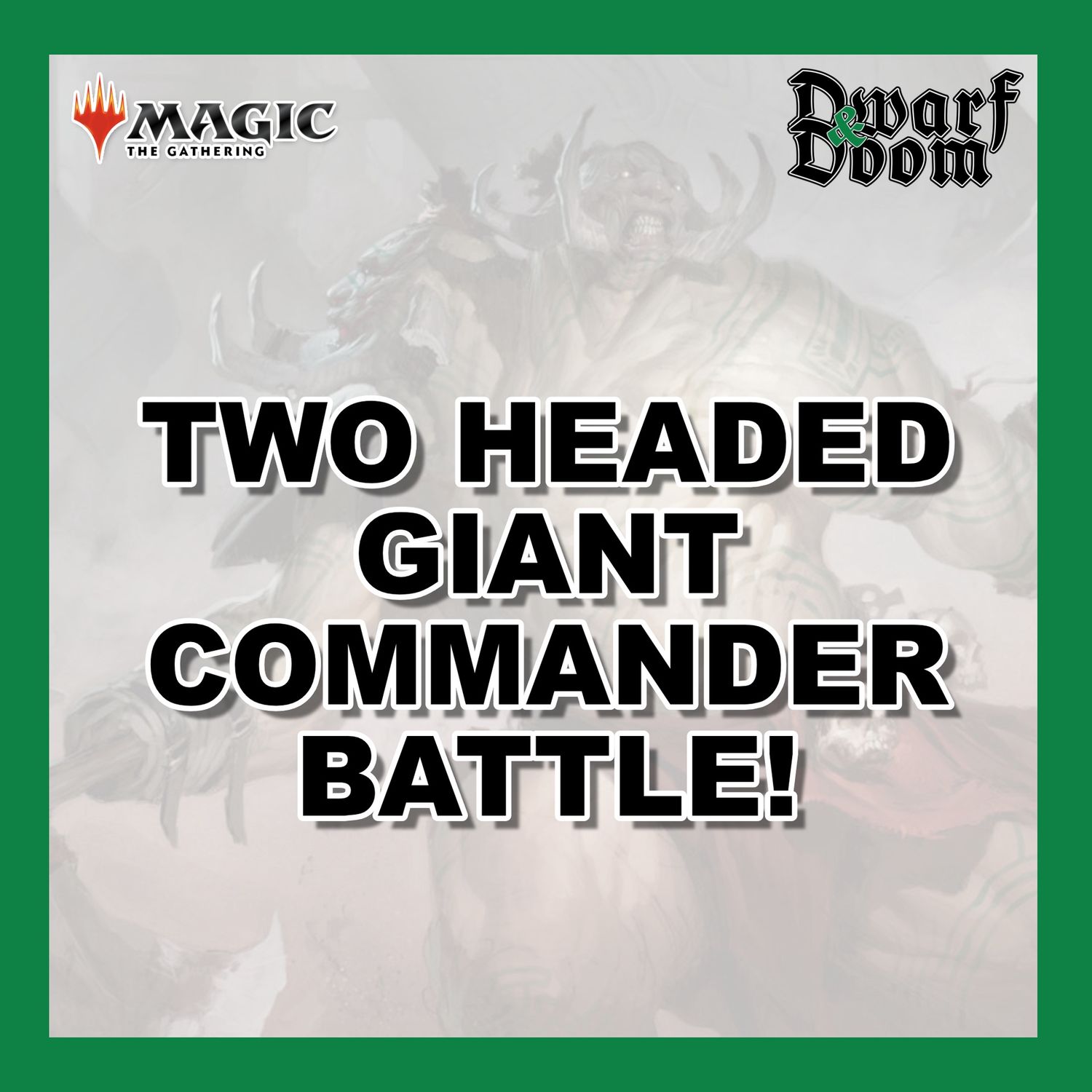 Two Headed Giant Commander Battle