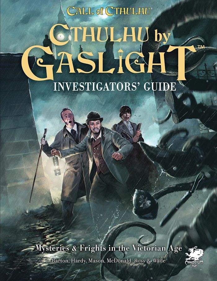Cthulhu by Gaslight: Investigators' Guide