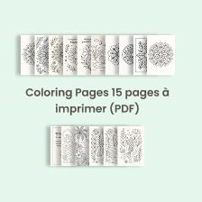 Coloring Pages – 15 pages à imprimer (PDF)