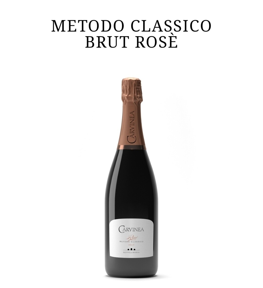 Metodo Classico Brut Rosé 750ml - AZIENDA AGRICOLA CARVINEA
