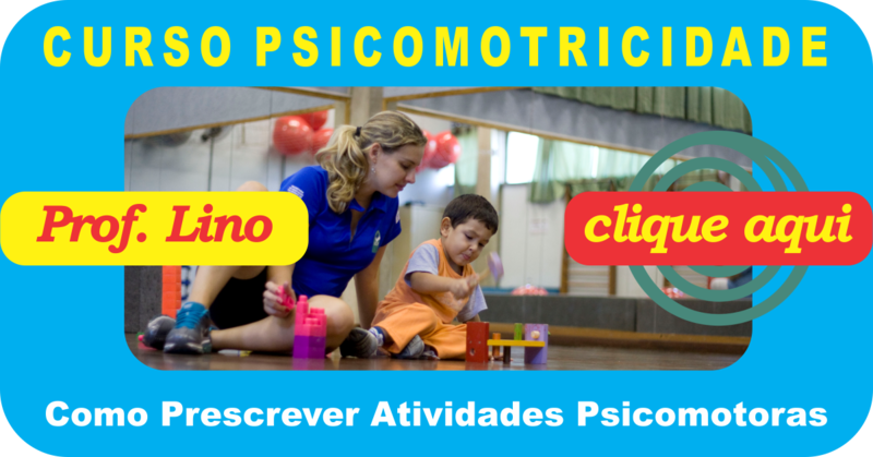 Psicomotricidade: Como Prescrever Atividades Psicomotoras